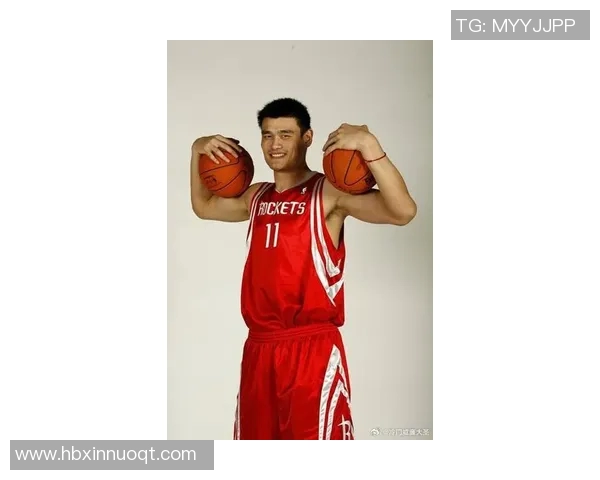 姚明巅峰时期的经典发型揭秘与篮球风格的完美结合